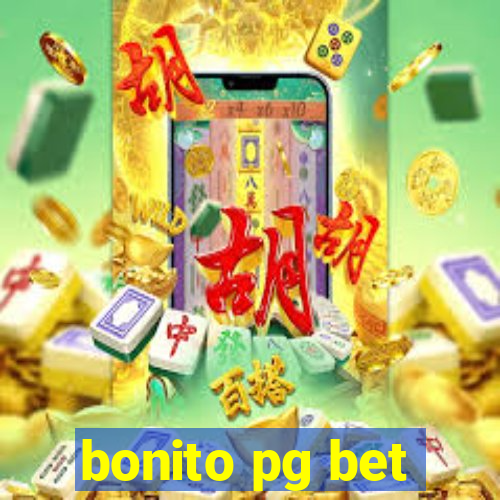 bonito pg bet